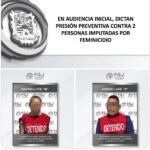 Prisión preventiva para dos imputados por presunto feminicidio en Tampico